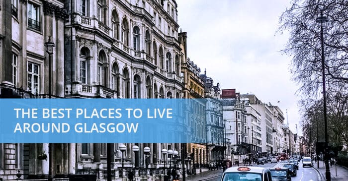 What are the Best Places to Live in Glasgow? - Transport Executive